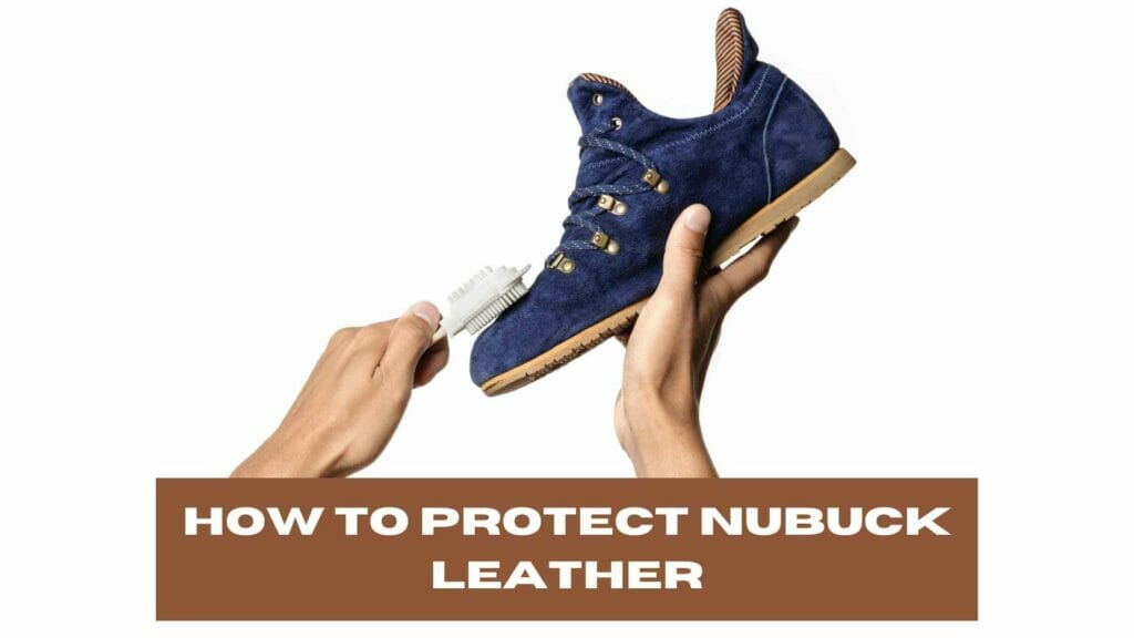How to Protect Nubuck Leather? Photo of a person cleaning nubuck shoes with a white brush.