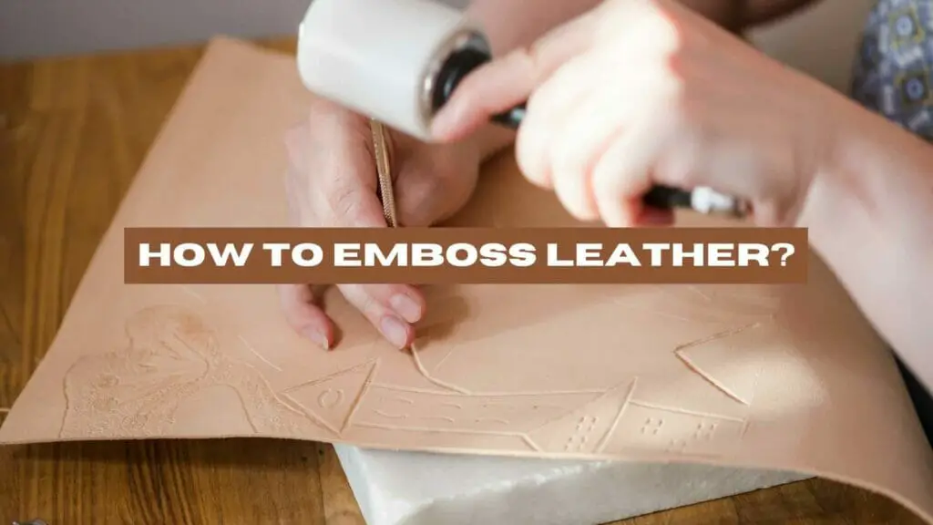 Photo of a leather worker embossing leather. How to Emboss Leather?