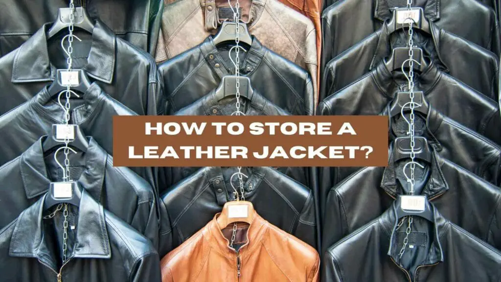 Photo of several black and brown leather jackets on hangers. How to Store a Leather Jacket?