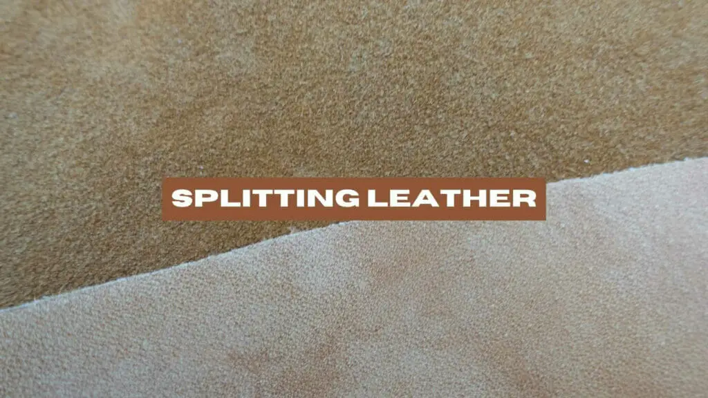Phot of split leather. Splitting Leather.
